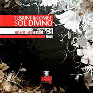 Fusion F & Come T - Sol Divino download flac mp3