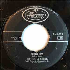 Georgia Gibbs - Silent Lips / You´ve Got To See Mama Ev´ry Night download flac mp3