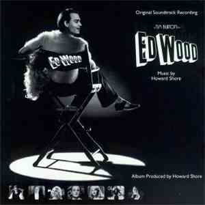 Howard Shore - Ed Wood (Original Soundtrack Recording) download flac mp3