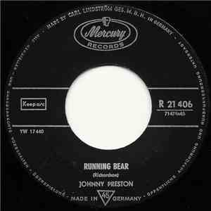 Johnny Preston - Running Bear / My Heart Knows download flac mp3