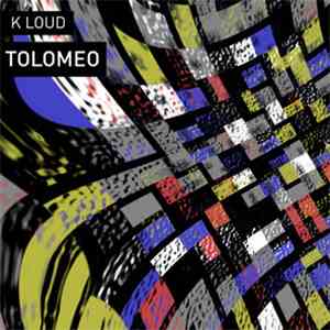 K Loud - Tolomeo download flac mp3