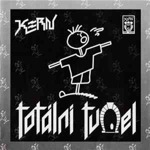 Kern  - Totální Tunel download flac mp3