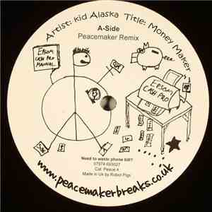 Kid Alaska - Money Maker download flac mp3