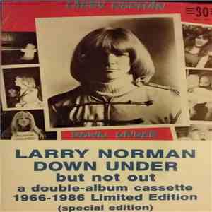 Larry Norman - Down Under (But Not Out) download flac mp3