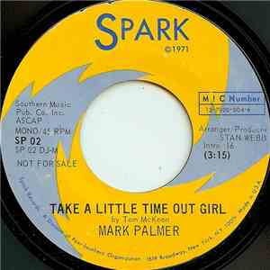 Mark Palmer  - Take A Little Time Out Girl download flac mp3