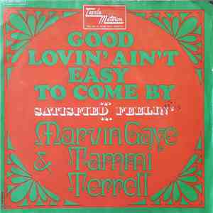 Marvin Gaye & Tammi Terrell - Good Lovin' Ain't Easy To Come By download flac mp3