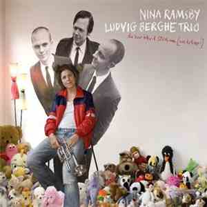 Nina Ramsby, Ludvig Berghe Trio - Du Har Blivit Stor Nu [En Kamp!] download flac mp3