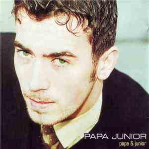 Papa Junior - Papa & Junior download flac mp3