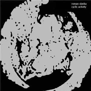 Roman Slavka - Cyclic Activity download flac mp3