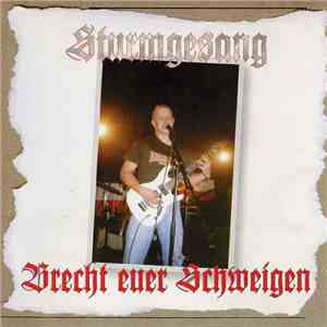 Sturmgesang - Brecht Euer Schweigen download flac mp3