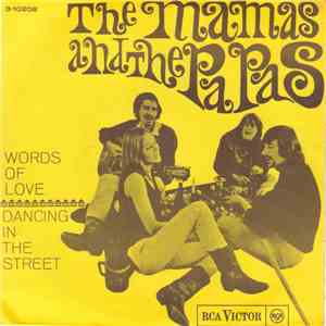 The Mamas And The Papas - Words Of Love / Dancing In The Street download flac mp3