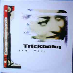 Trickbaby - Indi-Yarn download flac mp3