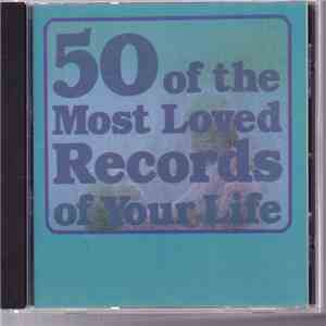 Various - 50 Of The Most Loved Records Of Your Life CD 2 download flac mp3