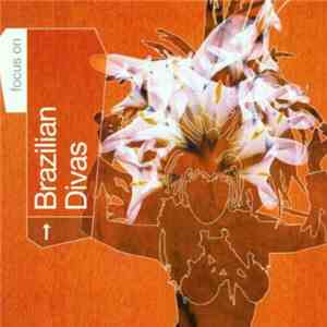 Various - Focus On Brazilian Divas download flac mp3