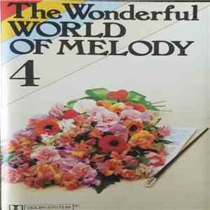 Various - The Wonderful World Of Melody Vol. 4 download flac mp3