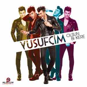 Yusuf Çim - Olsun Bi Kere download flac mp3
