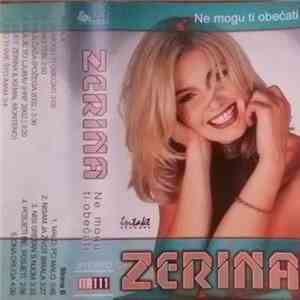 Zerina - Ne Mogu Ti Obećati download flac mp3