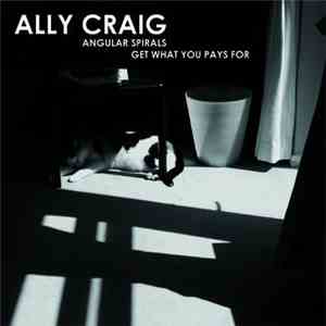 Ally Craig - Angular Spirals download flac mp3