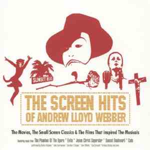 Andrew Lloyd Webber - The Screen Hits Of Andrew Lloyd Webber download flac mp3