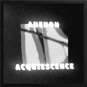 Anenon - Acquiescence download flac mp3