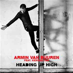 Armin van Buuren Feat. Kensington - Heading Up High download flac mp3
