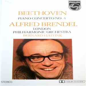 Beethoven, Alfred Brendel, London Philharmonic Orchestra, Bernard Haitink - Piano Concerto No.4 download flac mp3