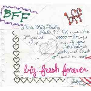 Big Fresh - Big Fresh Forever download flac mp3