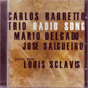 Carlos Barretto Trio - Radio Song download flac mp3
