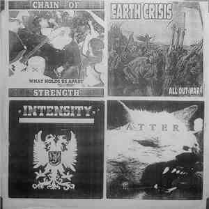 Chain Of Strength, Battery , Earth Crisis, Intensity  - Untitled download flac mp3
