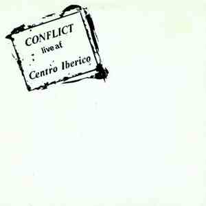 Conflict  - Live At Centro Iberico download flac mp3