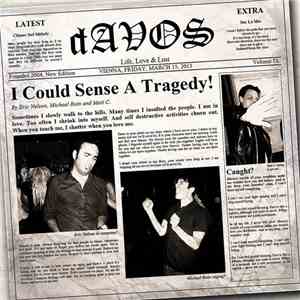 dAVOS  - I Could Sense A Tragedy! download flac mp3