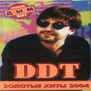 DDT - Золотые Хиты 2004 download flac mp3
