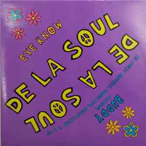 De La Soul - Eye Know / Buddy download flac mp3