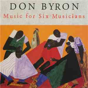 Don Byron - Music For Six Musicians download flac mp3
