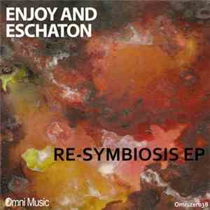 Enjoy  & Eschaton - Re​-​Symbiosis EP download flac mp3