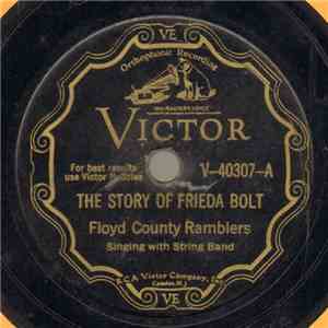 Floyd County Ramblers - The Story Of Frieda Bolt / Sunny Tennessee download flac mp3
