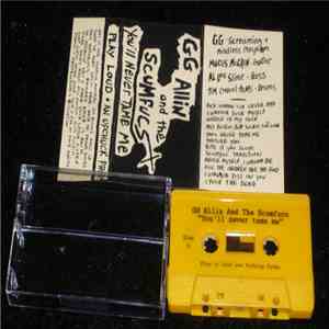 GG Allin & The Scumfucs - You'll Never Tame Me download flac mp3