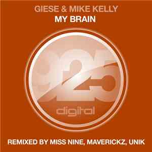 Giese & Mike Kelly  - My Brain download flac mp3