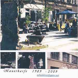 Günter Schickert - Mauerharfe 1989 - 2009 download flac mp3
