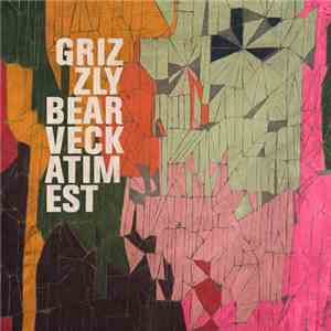 Grizzly Bear - Veckatimest download flac mp3