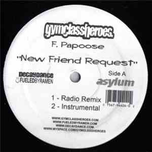 Gym Class Heroes F. Papoose - New Friend Request flac mp3 download