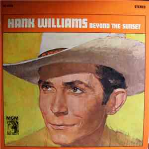 Hank Williams - Beyond The Sunset download flac mp3
