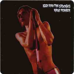 Iggy And The Stooges - Raw Power download flac mp3