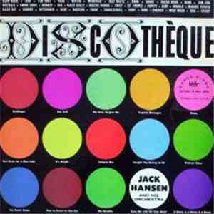 Jack Hansen And His Orchestra - Discotheque download flac mp3