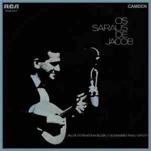 Jacob Do Bandolim, Paulo Tapajós - Os Saraus De Jacob download flac mp3