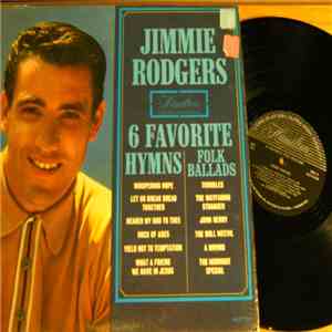 Jimmie Rodgers  - 6 Favorite Hymns / Folk Ballads download flac mp3
