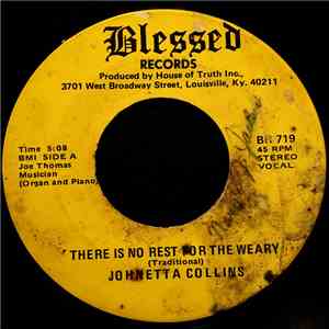 Johnetta Collins - There Is No Rest For The Weary / Nothing Between download flac mp3