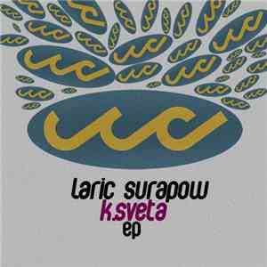 Laric Surapow - К. Света download flac mp3