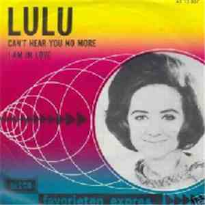 Lulu - Can't Hear You No More download flac mp3