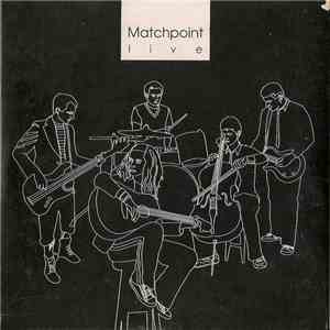 Matchpoint  - Live download flac mp3